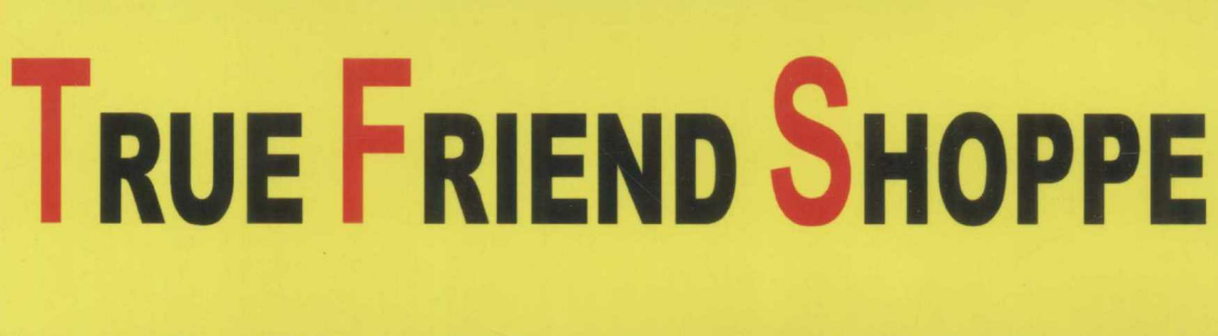 True Friend Shoppe (label) Device mark 1382039 Trademark