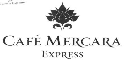 Cafe Mercara Express (label) Device mark 2592042 Trademark