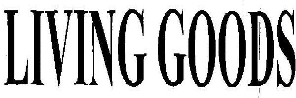 Living Goods Device mark 2218181 Trademark