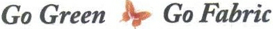 Go Green Go Fabric Device mark 1875700 Trademark