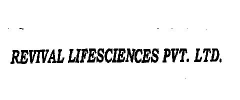 Revival Lifescences Pvt.ltd. (label) Device mark 2137541 Trademark