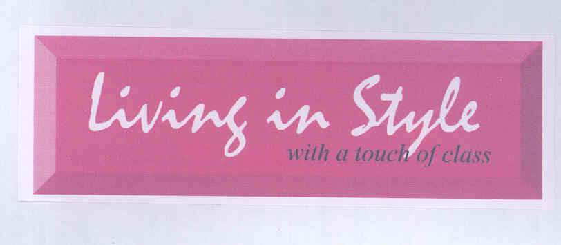 Living In Style Device mark 1704593 Trademark