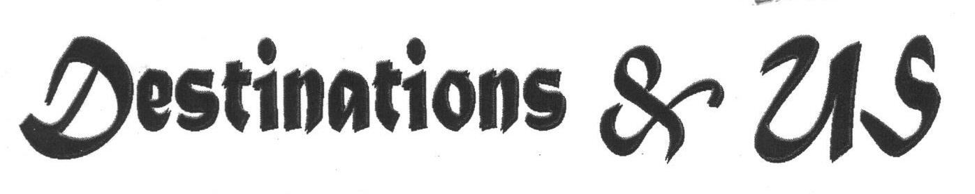 Destinations & Us (label) Device mark 1670307 Trademark