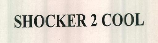 Shocker 2 Cool Device mark 2423478 Trademark
