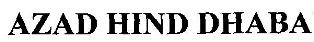 Azad Hind Dhaba Device mark 2250668 Trademark