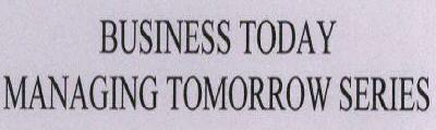 Business Today Managing Tomorrow Series Device mark 1719203 Trademark
