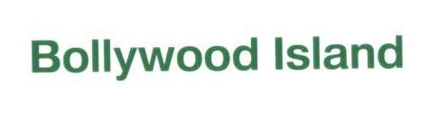 Bollywood Island (label) Device mark 1691926 Trademark