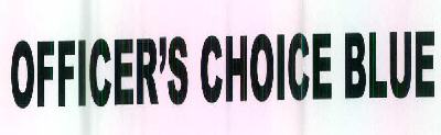 Officer's Choice Blue Device mark 2798860 Trademark