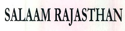Salaam Rajasthan Device mark 2607301 Trademark