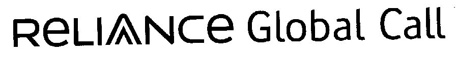 Reliance Global Call (letter Written In Special Form) Device mark 1459711 Trademark