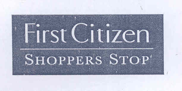 First Citizen Shoppers Stop Device mark 1676605 Trademark