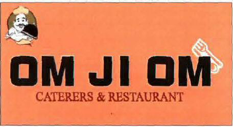 Om Ji Om Caterers & Restaurant Device mark 1892874 Trademark