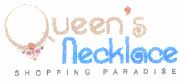 Queen"s Necklace S H O P P I N G P A R A D I S E (device Of Label) Device mark 1477857 Trademark