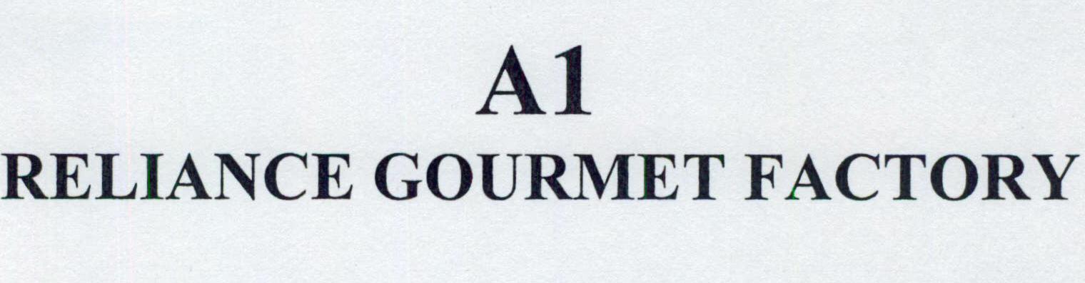 A1 Reliance Gourmet Factory Device mark 1450840 Trademark