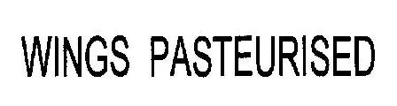 Wings Pasteurised Device mark 1826461 Trademark
