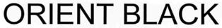 Orient Black Device mark 2368985 Trademark