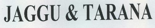 Jaggu & Tarana Device mark 2277095 Trademark