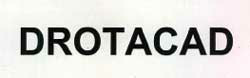 Drotacad Device mark 2084873 Trademark