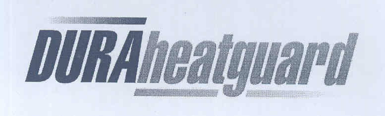 Dura Heatguard (label) Device mark 1764550 Trademark