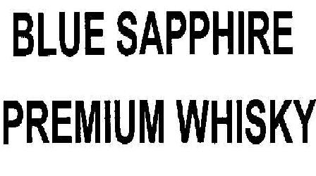 Blue Sapphire Premium Whishky Device mark 1879005 Trademark