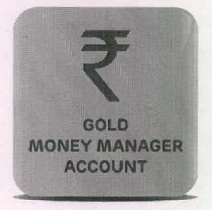 Gold Money Manager Account (device Of Rupees Sign) Device mark 2445525 Trademark