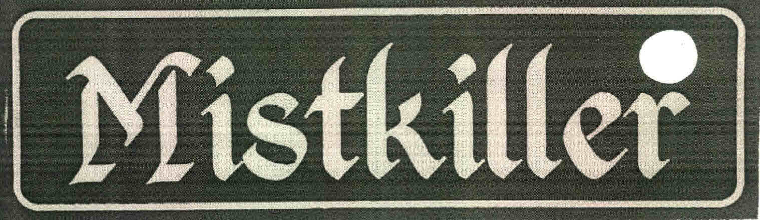 Mistkiller Device mark 2667781 Trademark