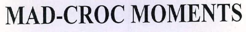 Mad-croc Moments Device mark 2276028 Trademark