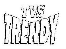 Tvs Trendy (device) Device mark 809214 Trademark