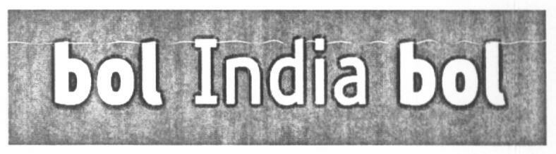Bol India Bol (device) Device mark 1626379 Trademark