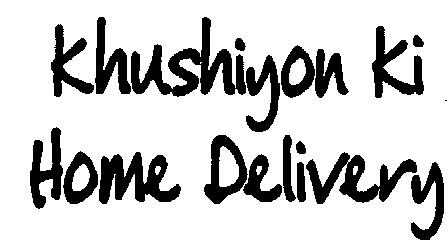 Khushiyo Ki Home Delivery(device) Device mark 2145007 Trademark