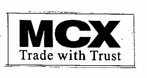Mcx Trade With Trust (label) Device mark 1518122 Trademark