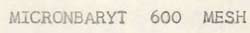 Micronbaryt 600 Mesh Device mark 707186 Trademark
