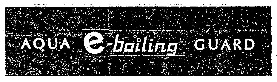Aqua E-boiling Guard Device mark 1180841 Trademark