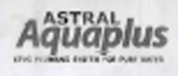 Astral Aquaplus Device mark 1755601 Trademark