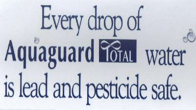 Every Drop Of Aquaguard Total Water Is Lead And Pesticide Safe Device mark 1746139 Trademark