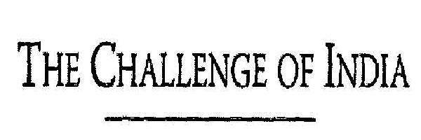 The Challenge Of India Device mark 1533254 Trademark