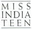 Miss India Teen (label) Device mark 1548406 Trademark