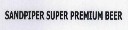 Sandpiper Super Premium Beer Device mark 1806235 Trademark