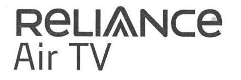 Reliance Air Tv Device mark 1640446 Trademark