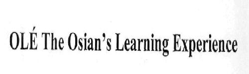 Ole The Osian's Learning Experience Device mark 1824380 Trademark