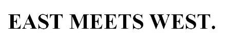 East Meets West. Device mark 2046064 Trademark