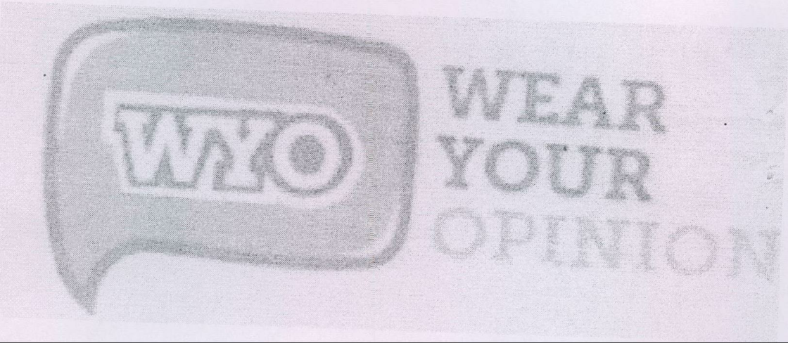 Wyo Wear Your Opinion Device mark 2131615 Trademark