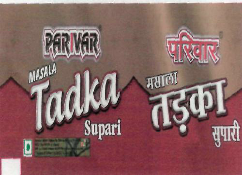 Parivar Masala Tadka Supari (label) Device mark 2205758 Trademark