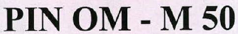 Pin Om - M 50 Device mark 2286047 Trademark