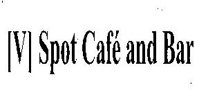 [v] Spot Cafe And Bar(device) Device mark 2129458 Trademark
