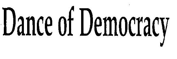 Dance Of Democracy (device) Device mark 2496019 Trademark
