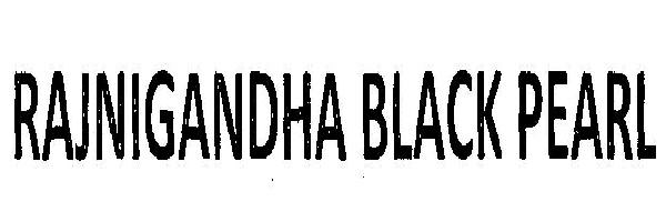 Rajnigandha Black Pearl (device) Device mark 2466402 Trademark