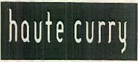 Haute Curry Device mark 2505460 Trademark
