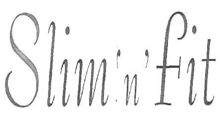 Slim 'n' Fit (device) Device mark 2505546 Trademark