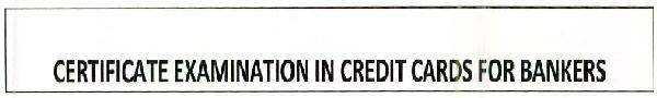 Certificate Examination In Credit Cards For Bankers Device mark 2595834 Trademark